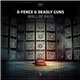 D-Fence & Deadly Guns - Wall Of Bass